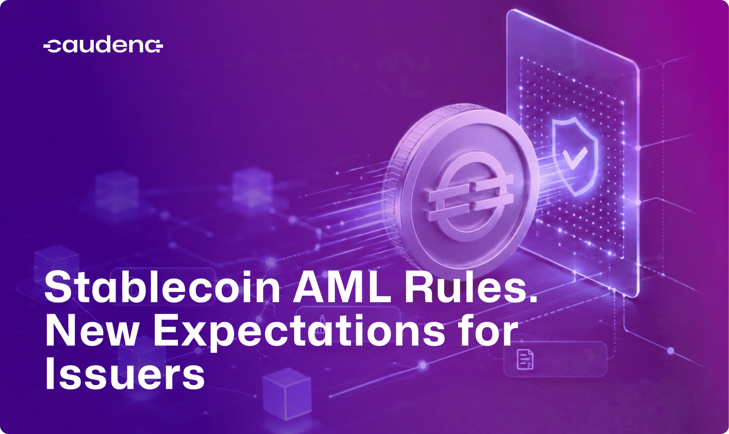 Stablecoin compliance framework showing AML monitoring, sanctions controls, Travel Rule readiness, and investigation workflows.